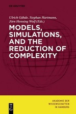 Models, Simulations, and the Reduction of Com...
