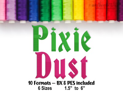 Pixie Dust Machine Embroidery Font, BX Ready Embroidery, USB, CD
