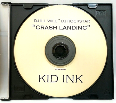 CD) DJ Ill Will & DJ Rockstar Starring. Kid Ink – Crash Landing