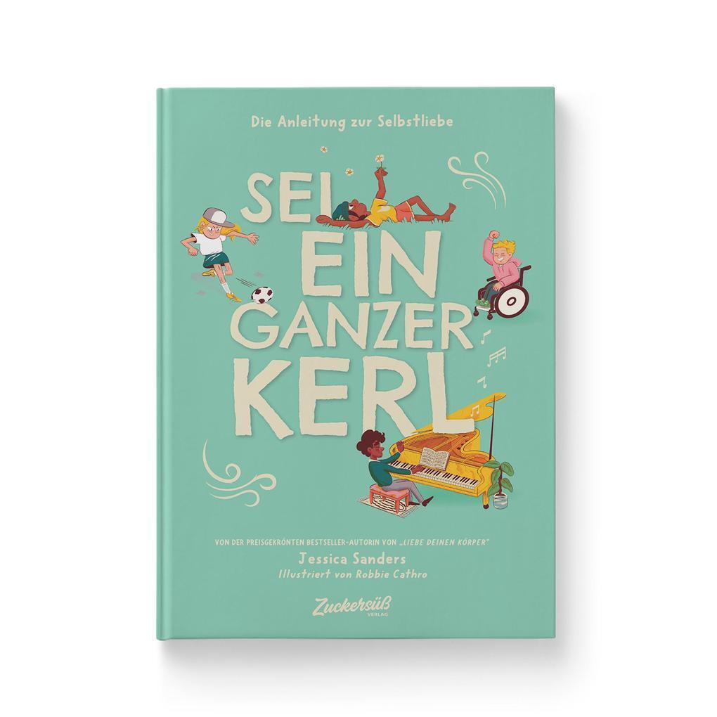 Thumbnail - Sei Ein Ganzer Kerl | Jessica Sanders | 2020 | Deutsch | Be Your Own