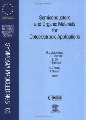 Semiconductors and Organic Materials for Optoelectronic Applications Volume 60