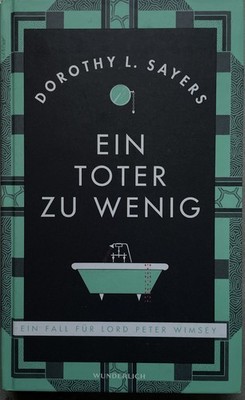 Ein Toter zu wenig | Dorothy L. Sayers | 2020 | deutsch | Whose Body?