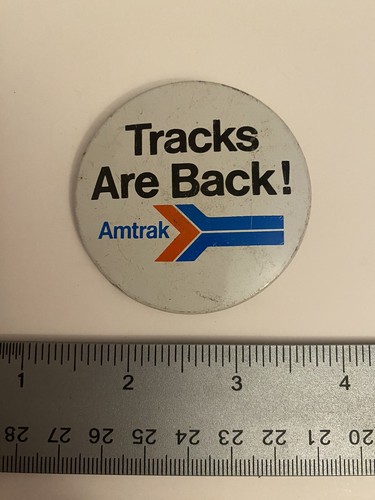 Gleise sind wieder da! Amtrak Werbe Pin Back Button P60 - Bild 2 von 3