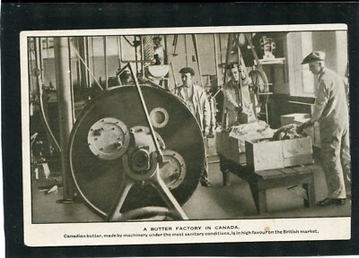(5934) 1924 P/C CANADIAN BUTTER FACTORY by IMIGRATION CANADA IN UK