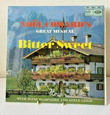 Noel Coward Bitter Sweet Musical Vinyl LP Susan Hampshire MFP EMI 12'' Record