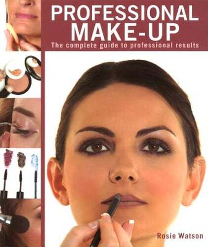 Master Professional Makeup Techniques with Rosie Watson's Complete Guide