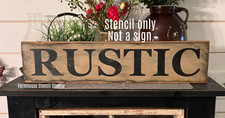 RUSTIC STENCIL - 24"x5" -  Reusable 5 Mil Stencil - NOT A SIGN