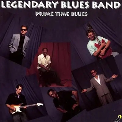 Legendary Blues Band - Prime Time Blues