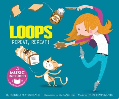 Loops: Repeat, Repeat! (Code It!) by Stockland, Patricia M, Very Good Book