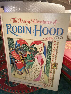 Book: Merry Adventures of Robin Hood by Howard Pyle Golden Illustrated Classic