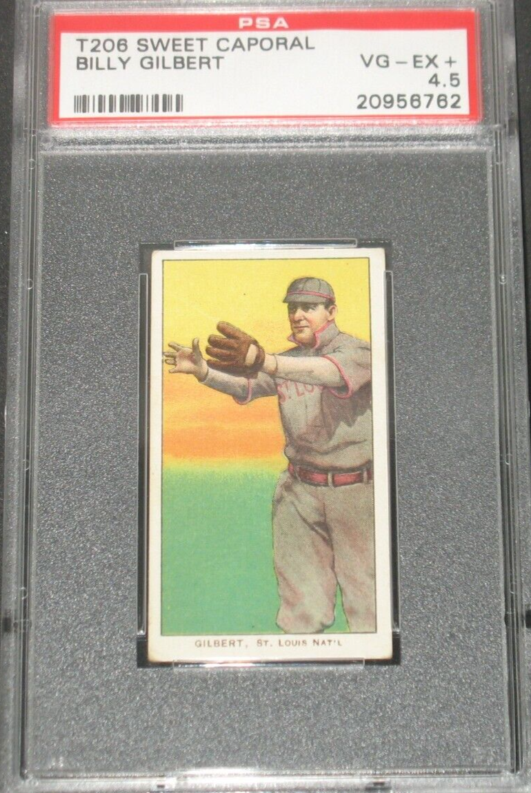 Billy Gilbert 1909-11 T206 Sweet Caporal PSA 4.5 VG-EX+ St. Louis