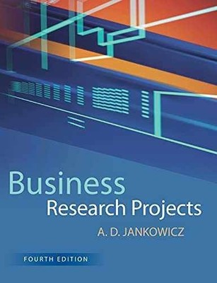 Business Research Projects - Paperback, by Jankowicz A. D. - Very Good