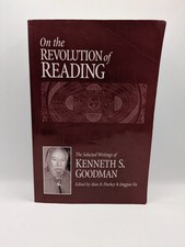 On the Revolution of Reading: The Selected Wr...