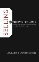 J. M. Barry (U. A.) | Selling In Today's Economy | Taschenbuch | Englisch (2012)