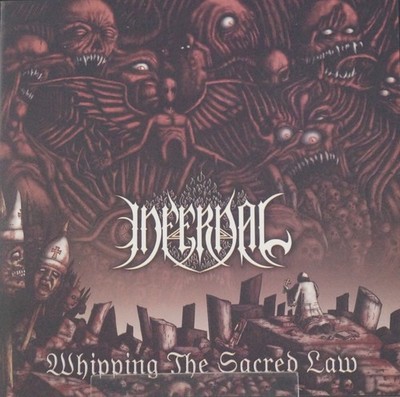 Infernal   Whipping The Sacred Law (Black Metal / COL)