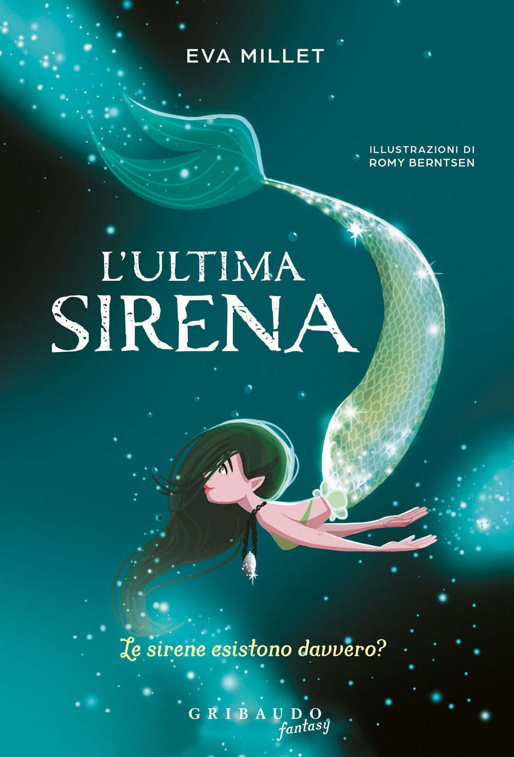Libri Eva Millet - L' Ultima Sirena