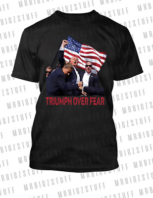 Trump Over Fear President Tee Shirt Big Tall Small Graphic Pro Club Shaka RTP