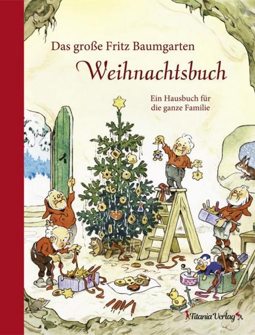 Thumbnail - Das Große Fritz Baumgarten Weihnachtsbuch Fritz Baumgarten