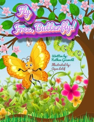 Fly Free, Butterfly! -  NEW Nathan Griswold 2023-12-24
