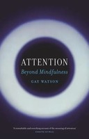 Attention | Beyond Mindfulness | Gay Watson | Englisch | Taschenbuch | 2024