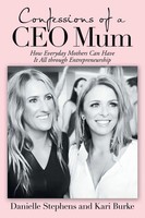 Confessions Of A Ceo Mum Danielle Stephens (U. A.) Taschenbuch Englisch 2019