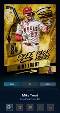 DlGITAL CARD TOPPS BUNT FREE PACK FRIDAY GOLD RARE MIKE TROUT APRIL 24 2026