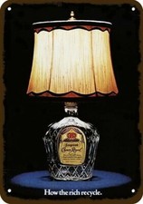 1977 CROWN ROYAL WHISKY Rich Recycle Vintage Look DECORATIVE REPLICA METAL SIGN