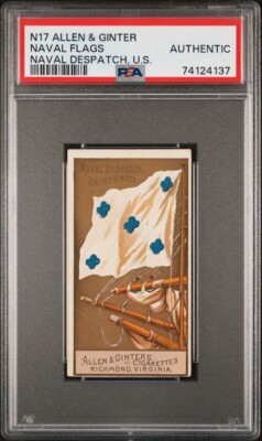 1886 N17 Allen & Ginter Naval Flags NAVAL DESPATCH USA   PSA AUTHENTIC