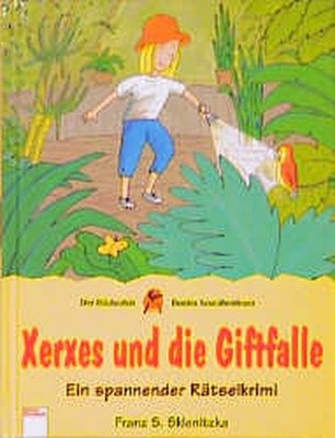 Xerxes und die Giftfalle S. Sklenitzka, Franz: