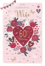 Wife 60th Birthday Card - Partner - 60 Today - Heart - Flowers