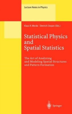 Mecke - Statistical Physics and Spatial Statistics   The Art of Analyz - X555z