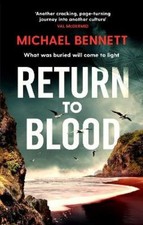 Michael Bennett Return to Blood (Paperback) Hana Westerman (UK IMPORT)