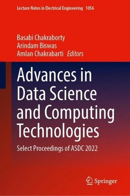 Advances in Data Science and Computing Technologies: Select Proceedings of ADSC 
