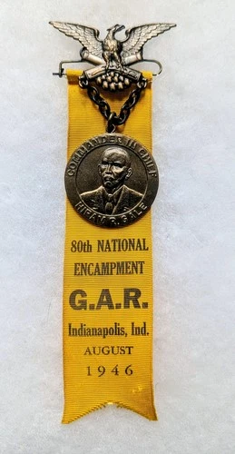 1946 GAR 80th National Encampment  Badge - Indianapolis Indiana