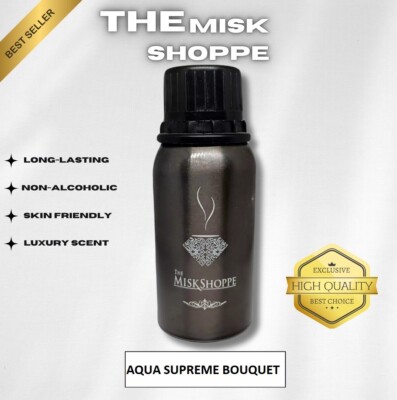 The Misk Shoppe AQUA SUPREME BOUQUET Lasting Attar Concentrated Perfume Oil 100g