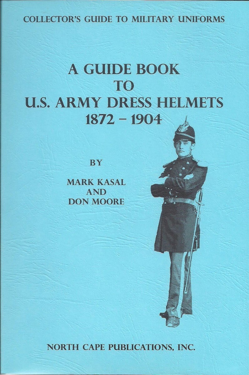 U.S. Army Dress Helmet Book