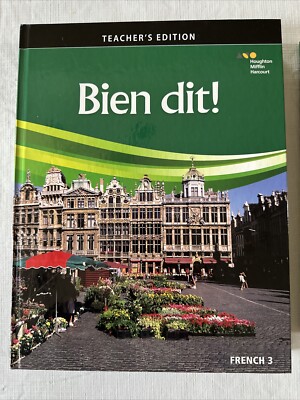 BIEN DIT!: TEACHER EDITION LEVEL 3 By Houghton Mifflin Harcourt 2018 - Hardcover