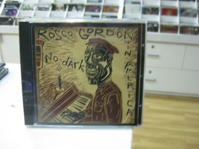 Rosco Gordon CD USA No Dark In Amerika 2004
