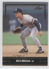 1991 Leaf Gold Leaf Rookies Bonus Rico Brogna #BC11 1u7