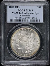 1878 8TF $1 Morgan Dollar Vam 14.1 Alligator Eye PCGS MS63