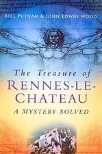 The Treasure of Rennes-Le-Chateau: A M..., Putnam, Bill