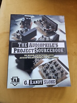 Audiophile's Project Sourcebook: 80 High-Performance Audio Electronics Projects