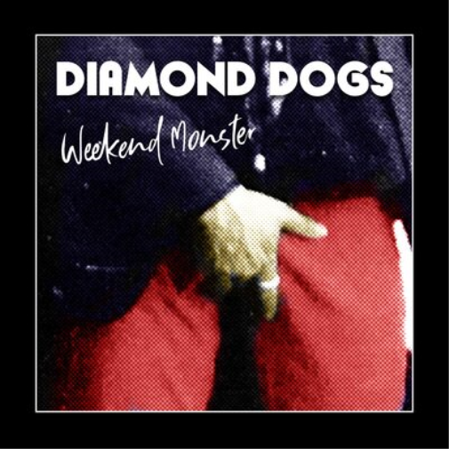 Diamond Dogs Weekend Monster (CD) Album