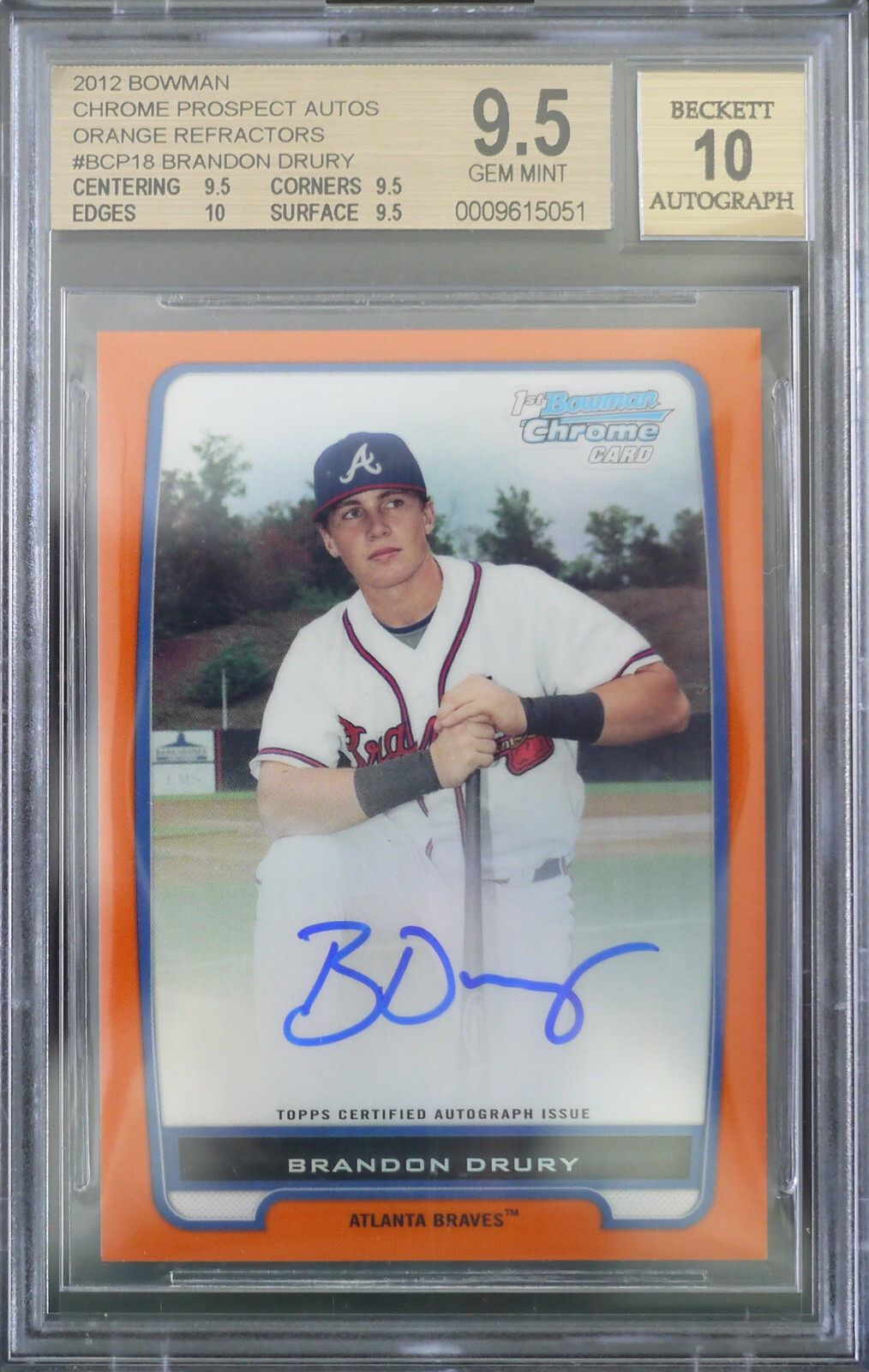 BGS 9.5 2012 BOWMAN CHROME BRANDON DRURY RC /25 ORANGE REFRACTOR AUTO 10 TRUE+