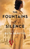 The Fountains Of Silence Ruta Sepetys