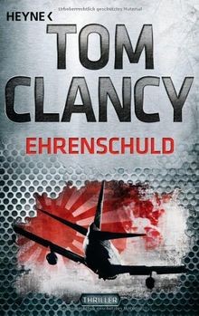 Ehrenschuld: Thriller (Jack Ryan, Band 8)  von Clan... | Buch | Zustand sehr gut