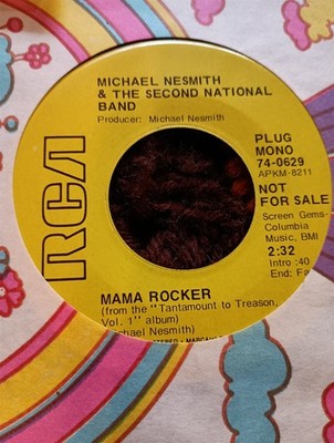 Michael Nesmith & Second National Band, Mama Rocker ~ HTF 1972 RCA promo 45 +slv