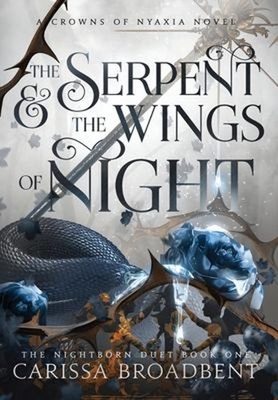 #ad The Serpent and the Wings of Night Hardcover Carissa Broadbent $11.82