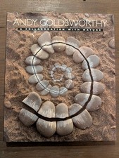 Andy Goldsworthy : A Collaboration with Nature by Andy Goldsworthy
