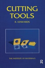 Cutting Tools Hardcover R. Edwards